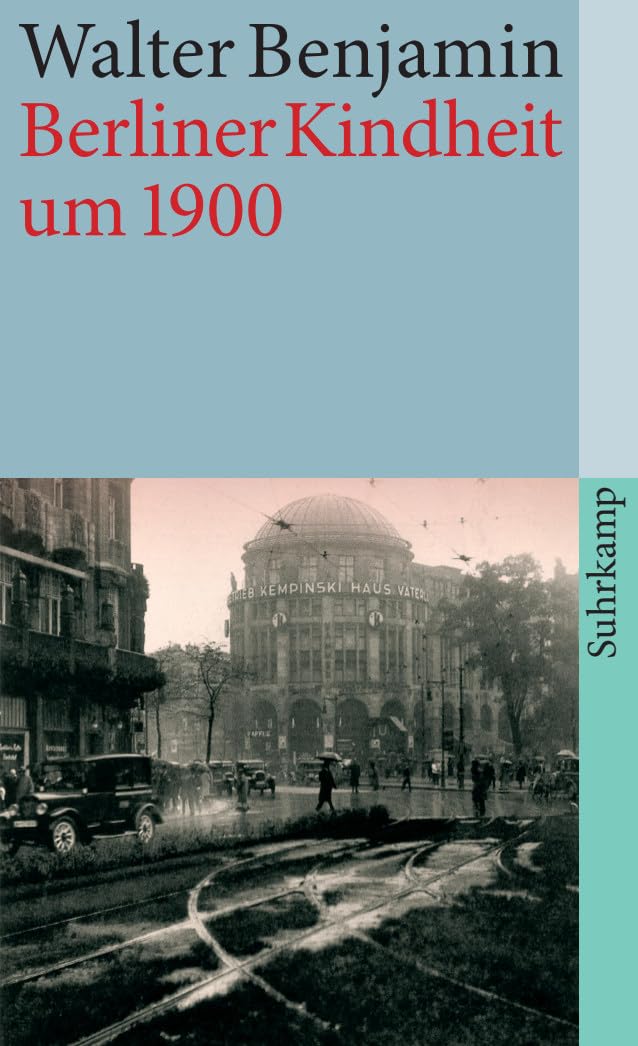 Berliner Kindheit um neunzehnhundert Philosophy