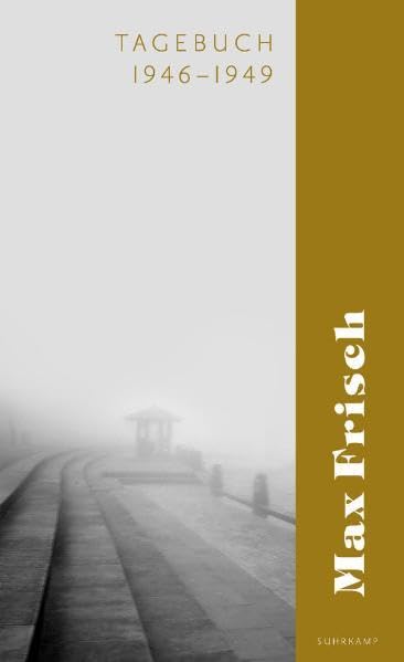 Tagebuch 1946–1949 (suhrkamp taschenbuch) Essays & Short Stories