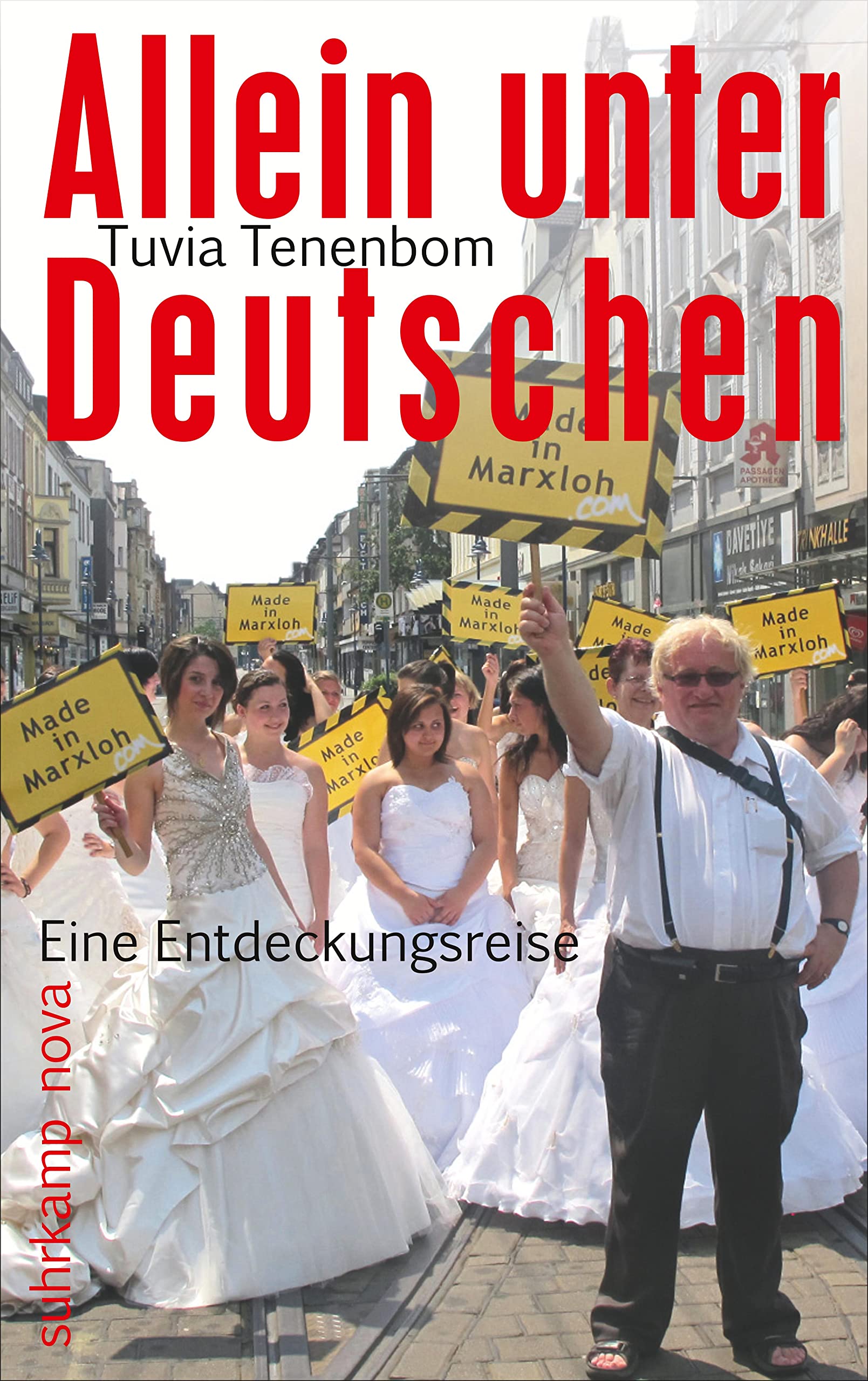 Allein unter Deutschen: Eine Entdeckungsreise (suhrkamp taschenbuch) Contemporary literature