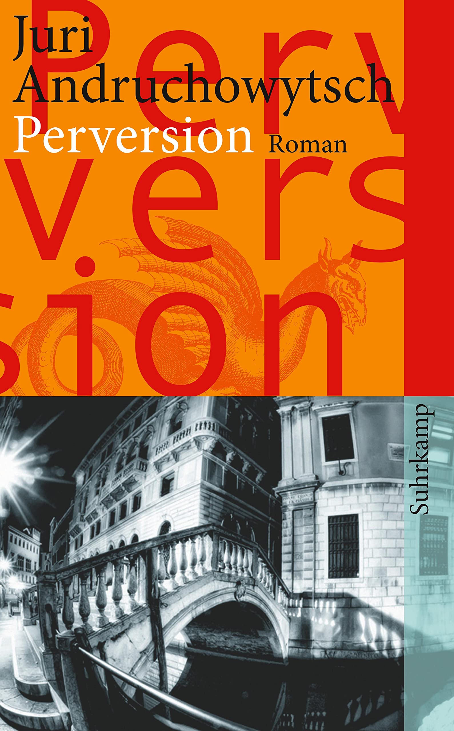 Perversion: Roman (suhrkamp taschenbuch) Contemporary literature