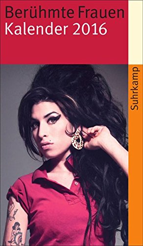 Berühmte Frauen: Kalender 2016 (suhrkamp taschenbuch) Leisure, Home & Garden