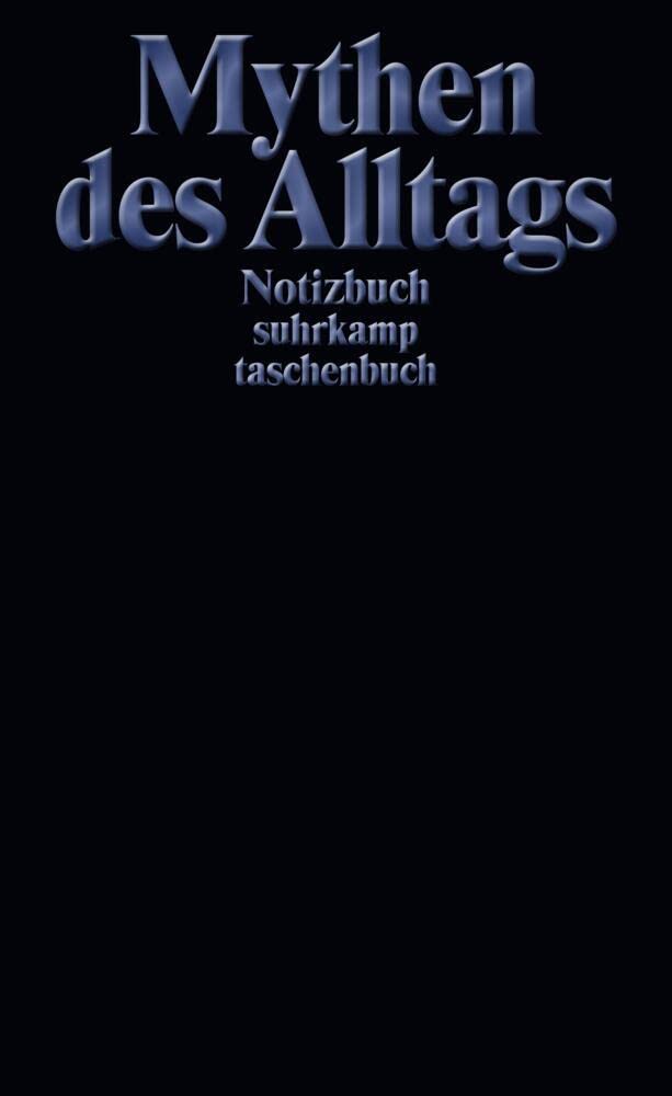 Notizbuch "Mythen des Alltags" - suhrkamp taschenbuch Lifestyle
