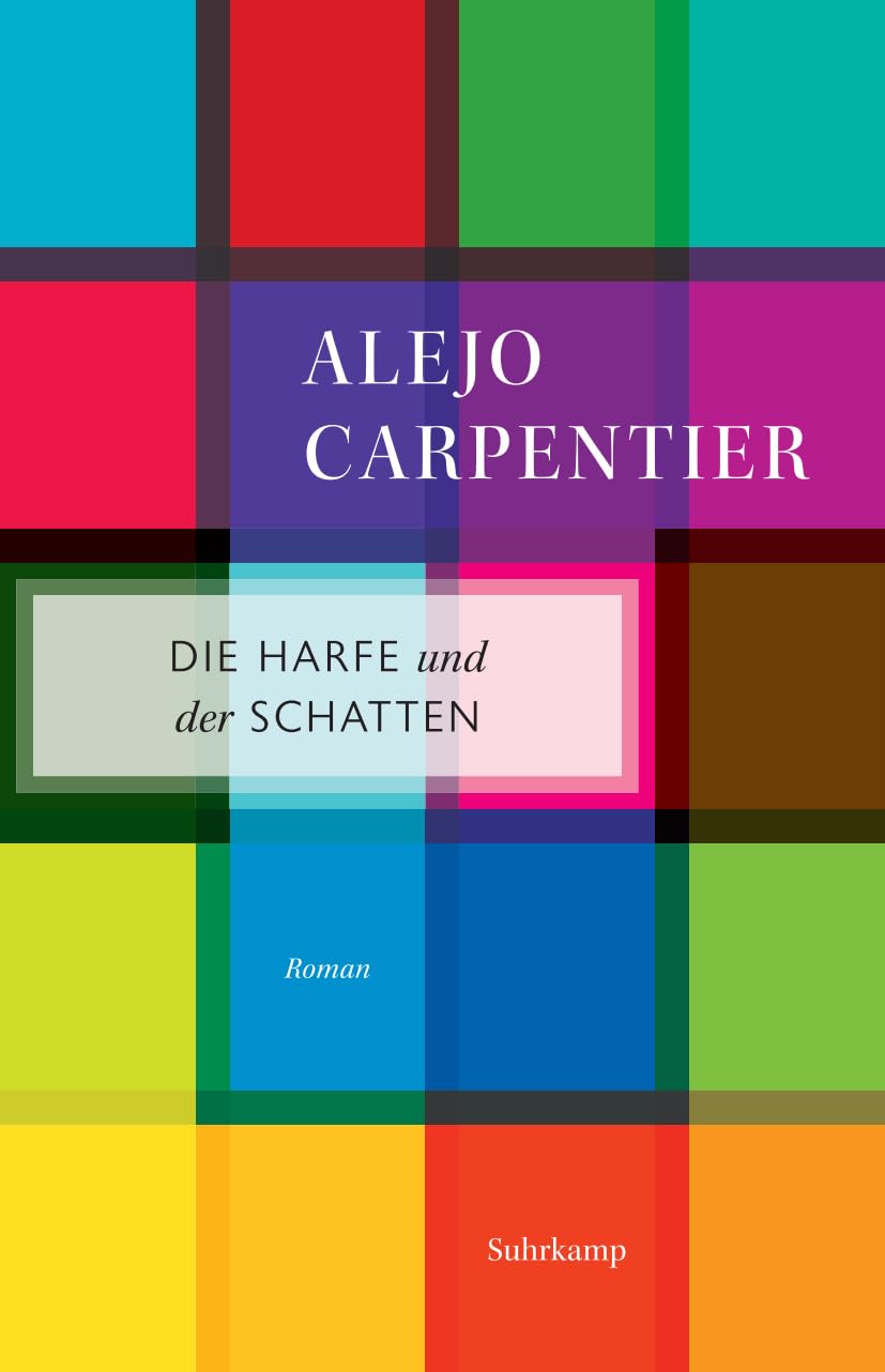 Die Harfe und der Schatten: Roman (suhrkamp taschenbuch) Contemporary literature