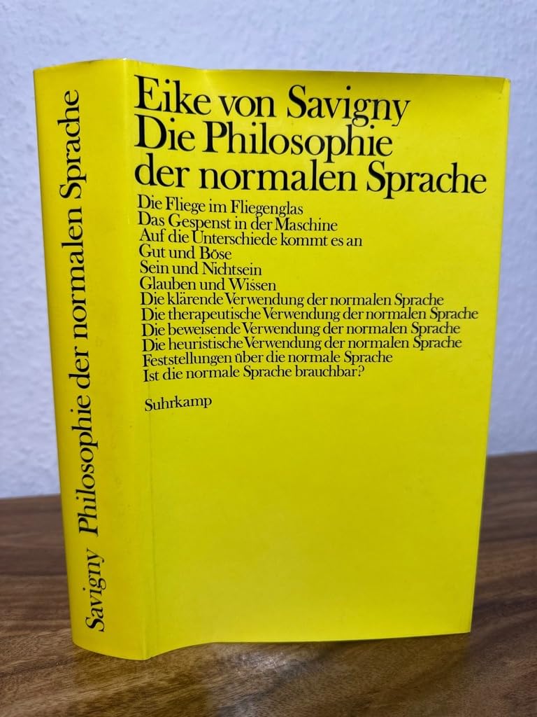 Die Philosophie der normalen Sprache. Eine kritische Einführung in die "ordinary language philosophy" Philosophy