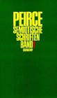 Semiotische Schriften, 3 Bde., Bd.1, 1865-1903 Philosophy