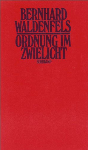 Ordnung im Zwielicht Philosophy