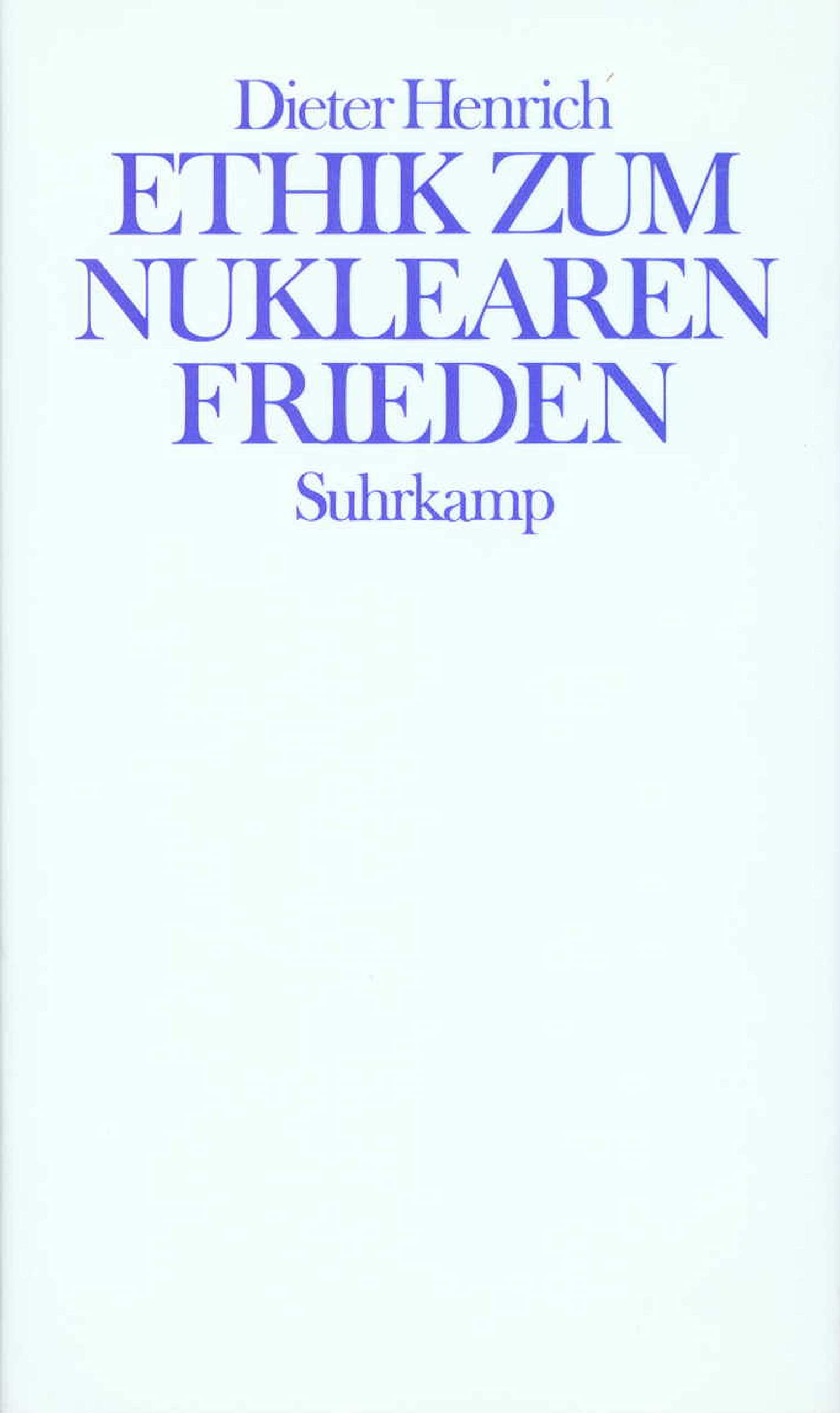 Henrich, D: Ethik zum nukl. Frieden book
