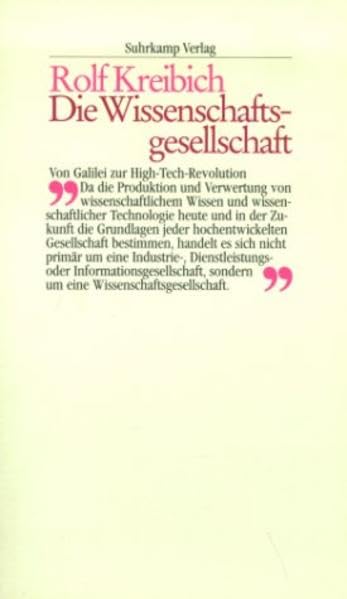 Die Wissenschaftsgesellschaft: Von Galilei zur High-Tech-Revolution Law