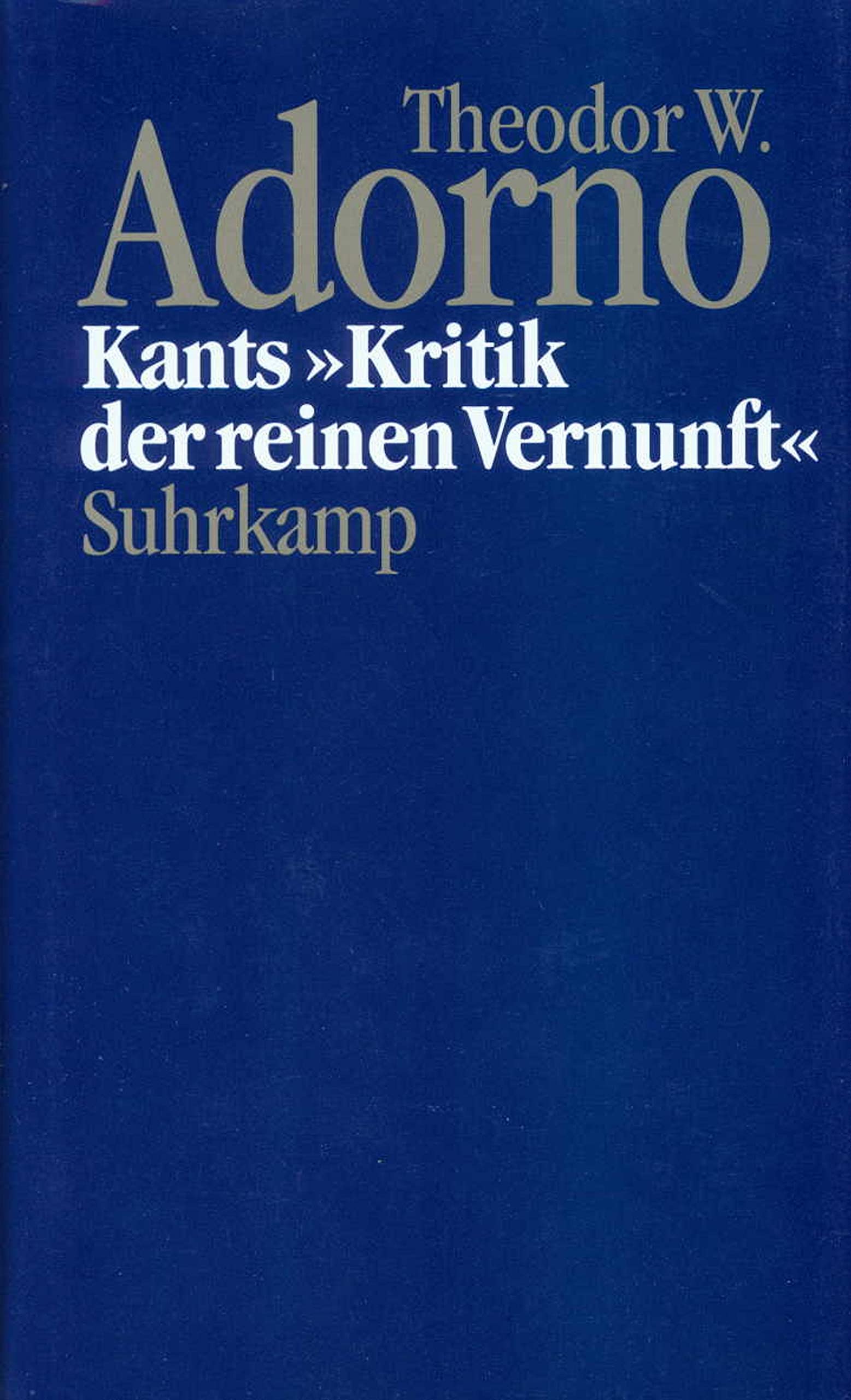 Nachgelassene Schriften. Abteilung IV: Vorlesungen: Band 4: Kants »Kritik der reinen Vernunft« (1959) Philosophy