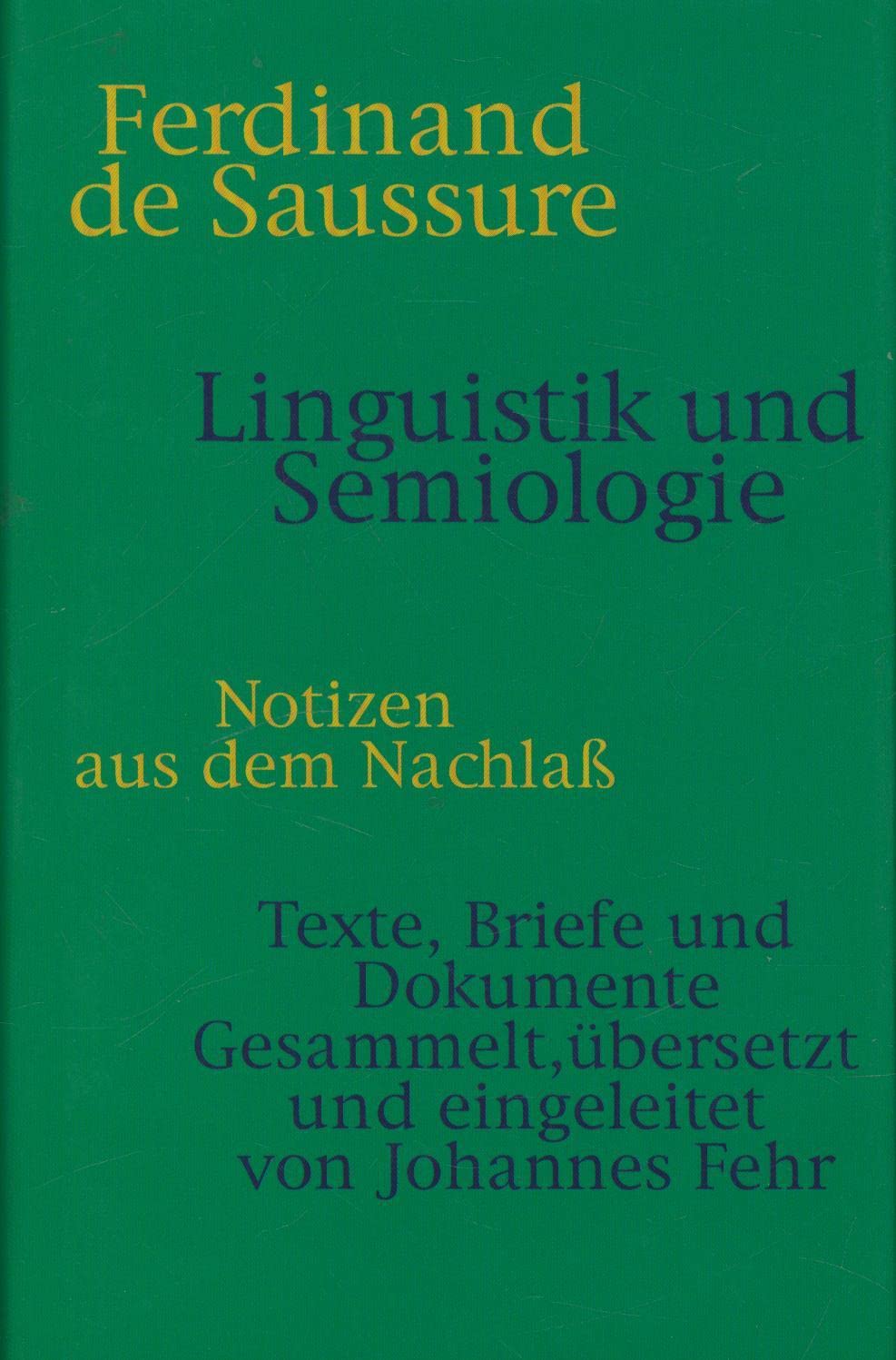 Linguistik und Semiologie Social Sciences