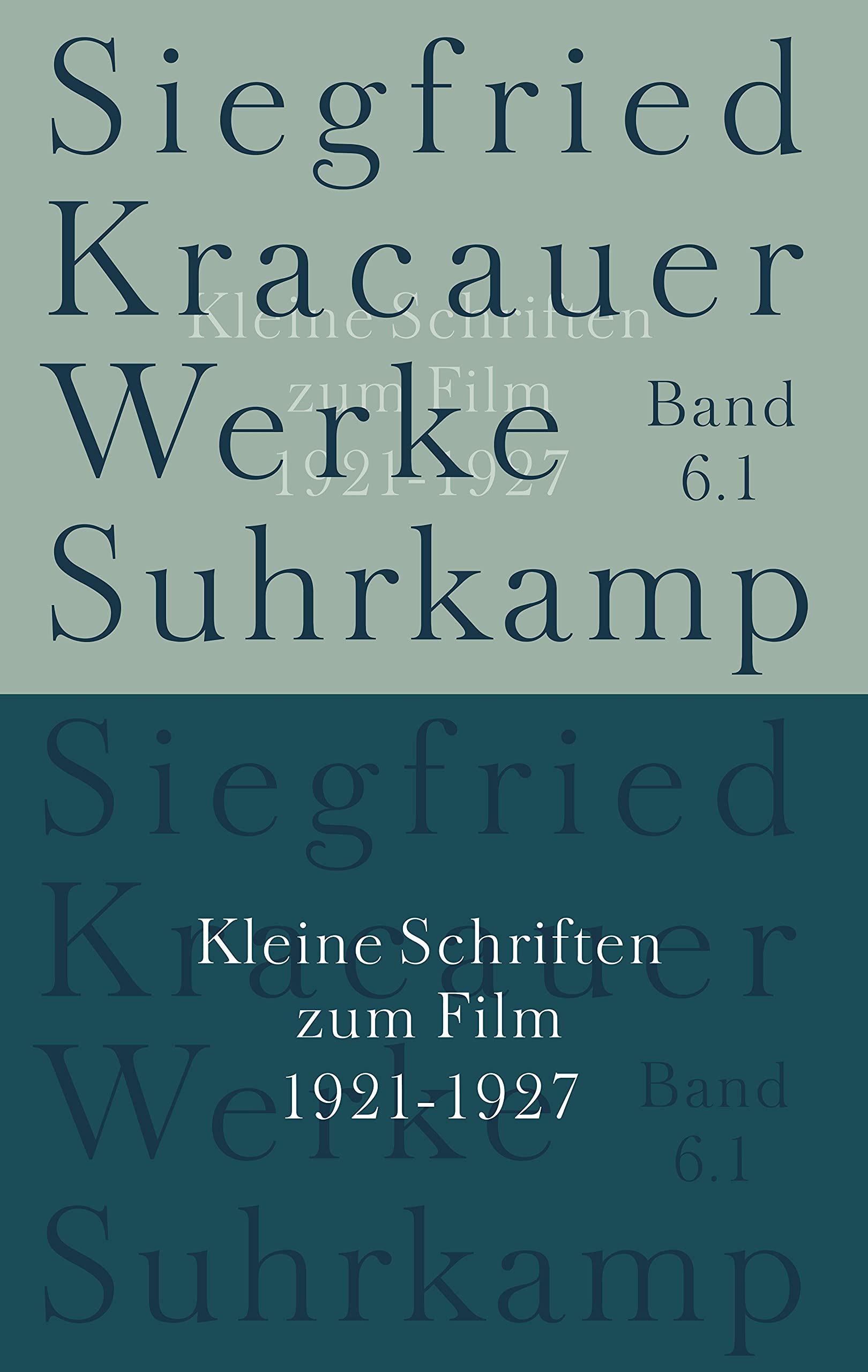 Werke in neun Bänden: Band 6: Kleine Schriften zum Film Media & Communication