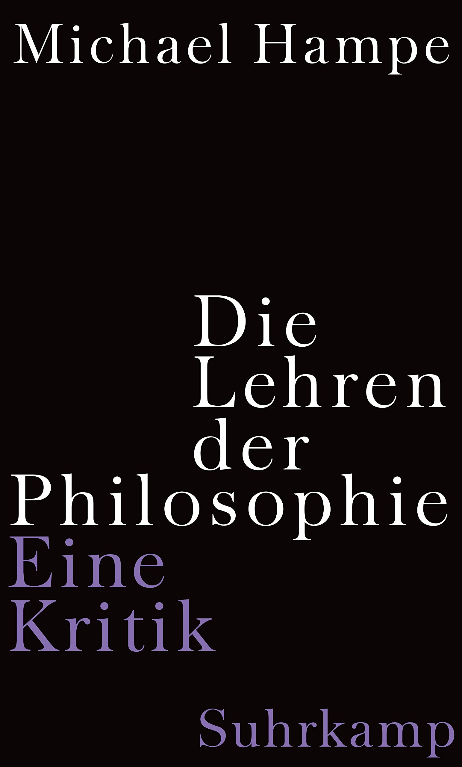 Die Lehren der Philosophie: Eine Kritik Philosophy
