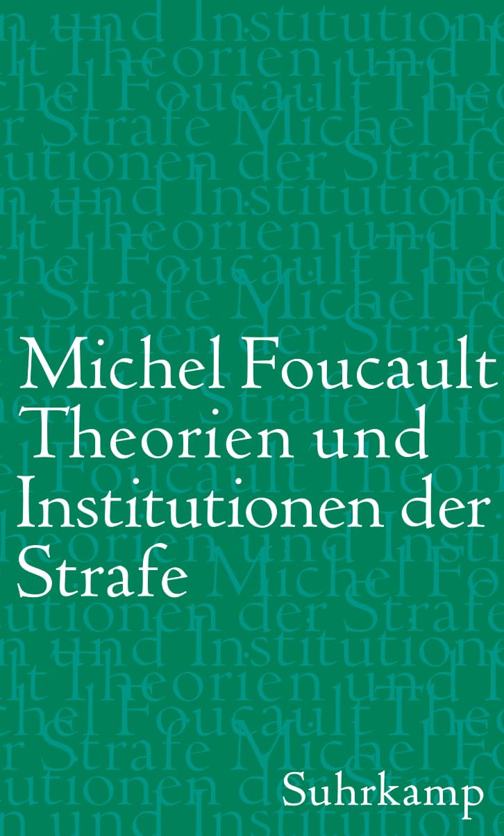 Theorien und Institutionen der Strafe Philosophy