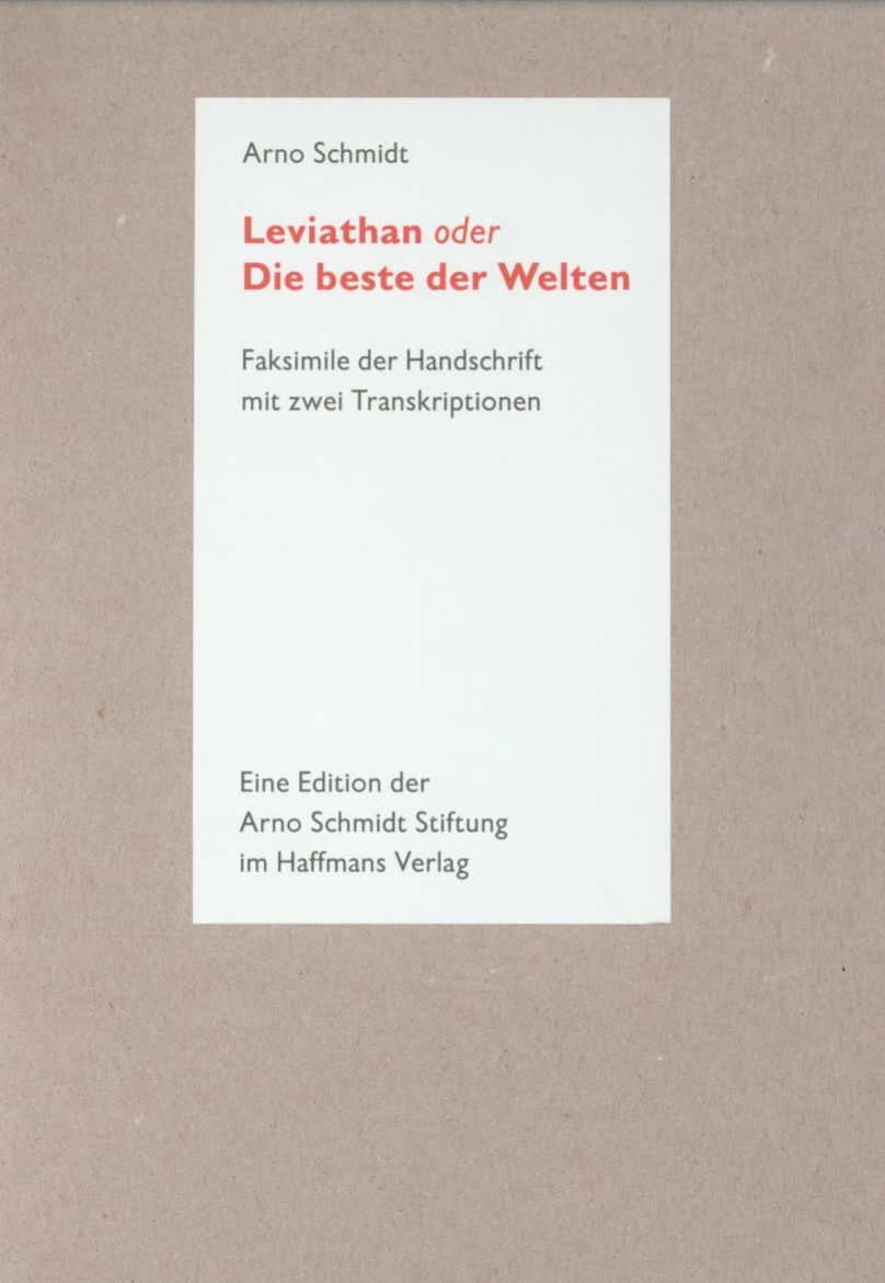 Leviathan oder Die beste der Welten: Vierfarb-Faksimile der Handschrift mit einer Transkription, einer Lesefassung und einem editorischen Nachwort Contemporary literature
