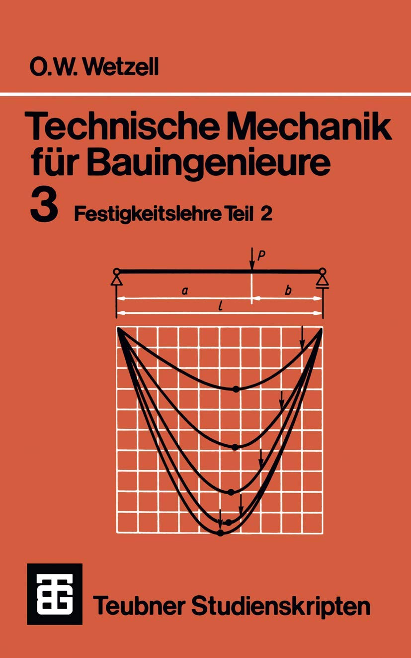 Technische Mechanik für Bauingenieure Business & Technology