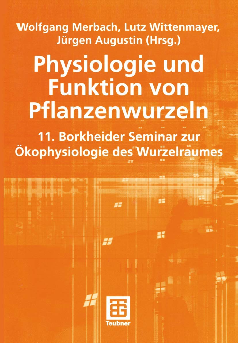 Physiologie und Funktion von Pflanzenwurzeln book