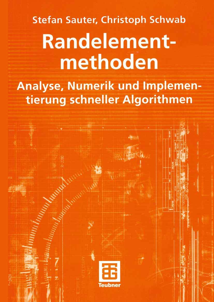 Randelementmethoden: Analyse, Numerik und Implementierung schneller Algorithmen (German Edition) Computer Science