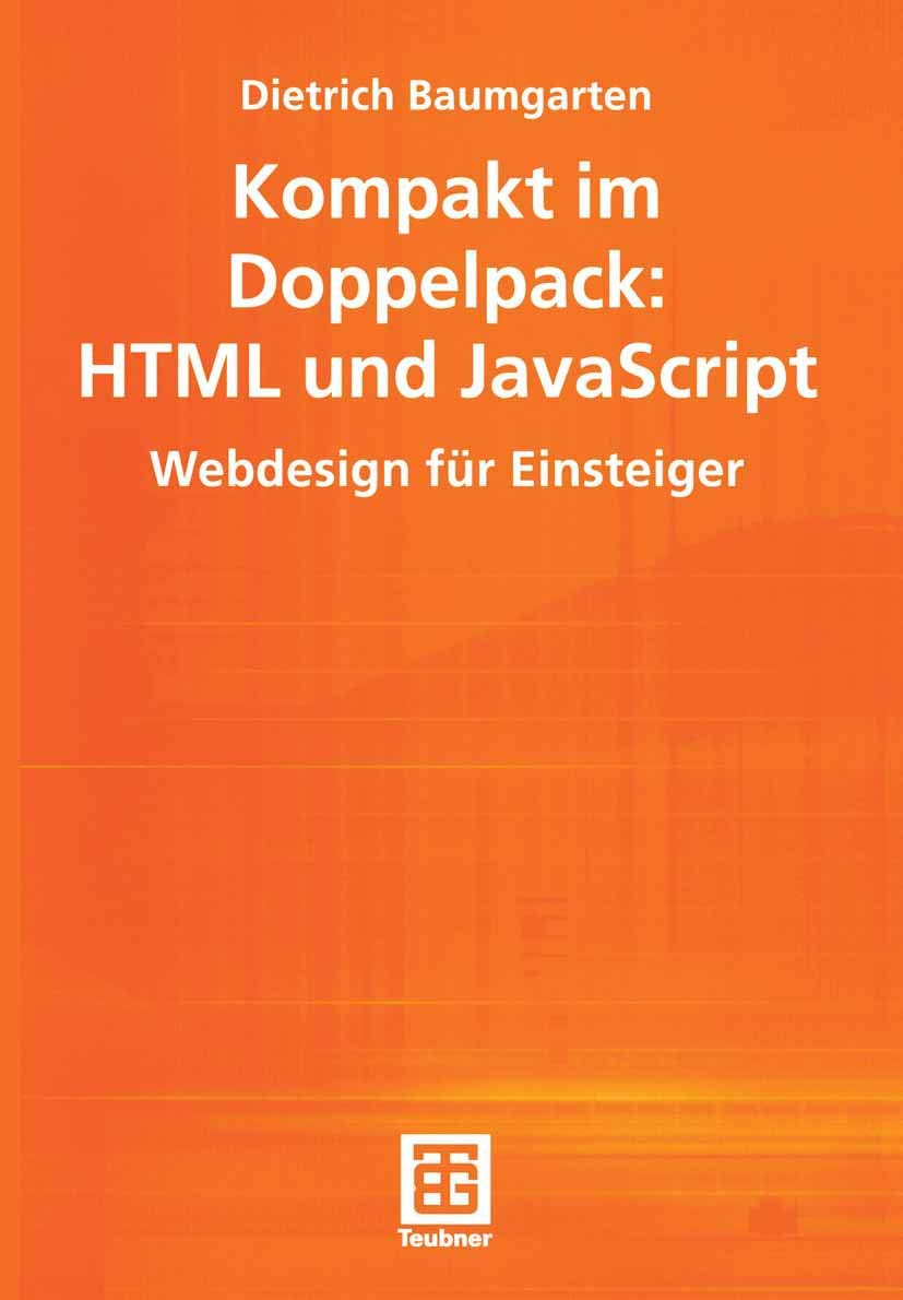 Kompakt im Doppelpack: HTML und JavaScript Computer Science