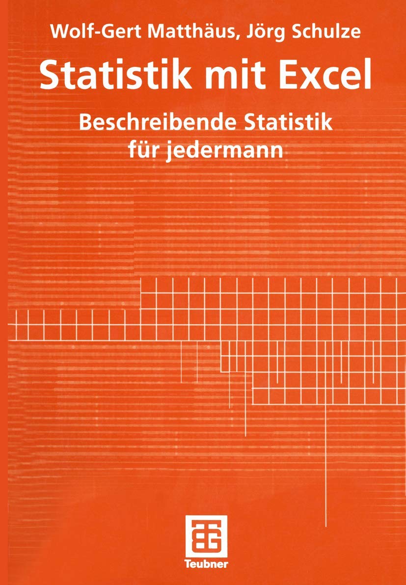 Statistik mit Excel: Beschreibende Statistik für jedermann Mathematics