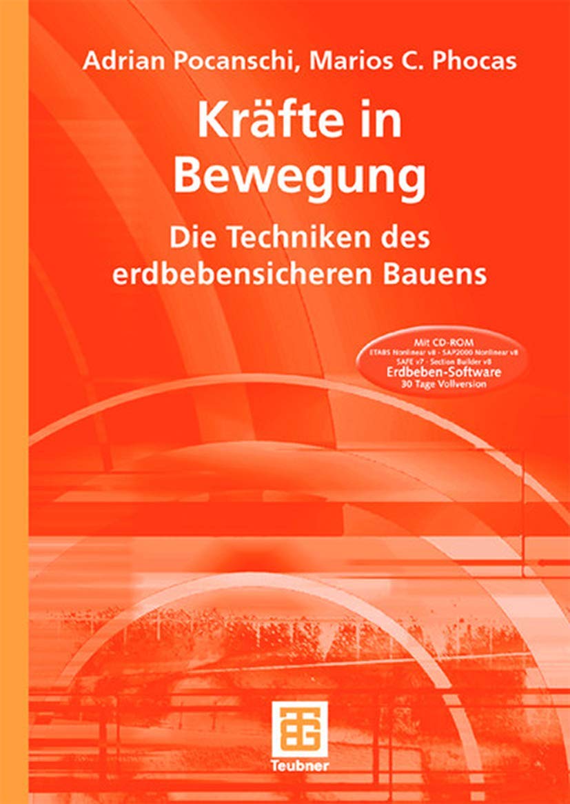 Kräfte in Bewegung: Die Techniken des erdbebensicheren Bauens Business & Technology
