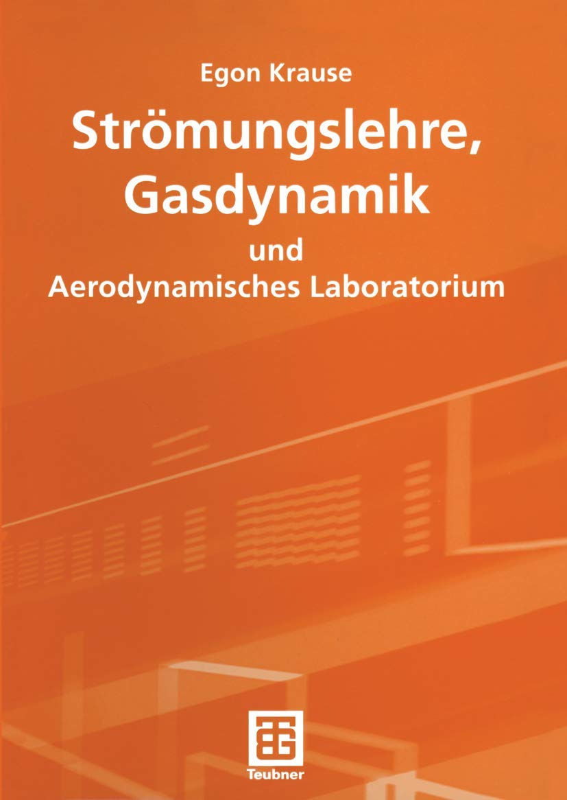 Strömungslehre, Gasdynamik und Aerodynamisches Laboratorium Business & Technology