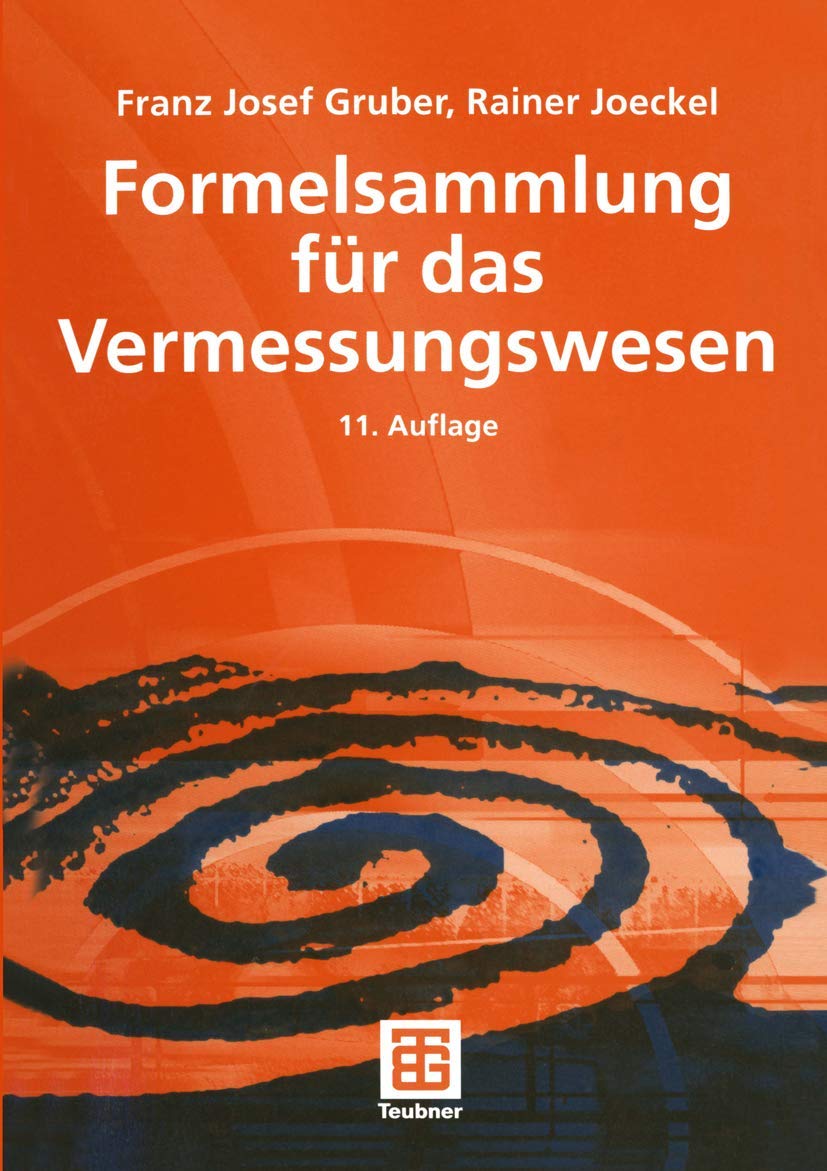 Formelsammlung für das Vermessungswesen Business, Finance & Career