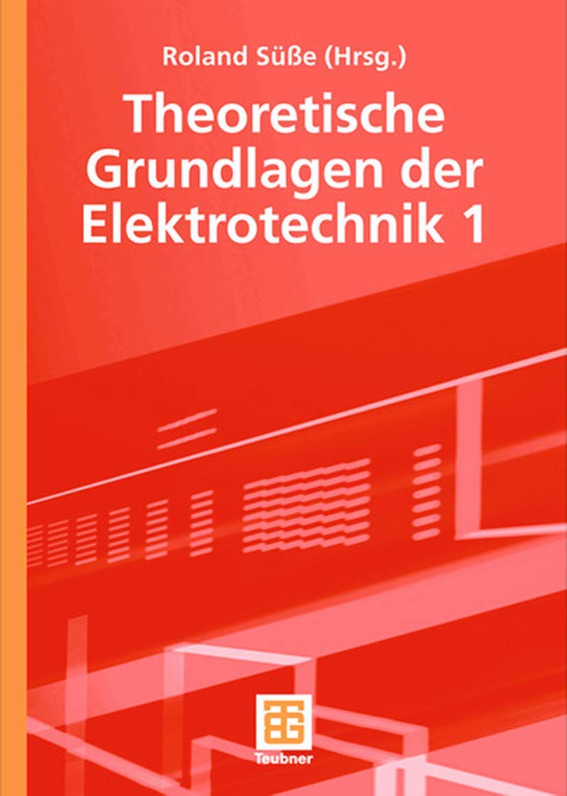 Theoretische Grundlagen der Elektrotechnik 1 Computer Science