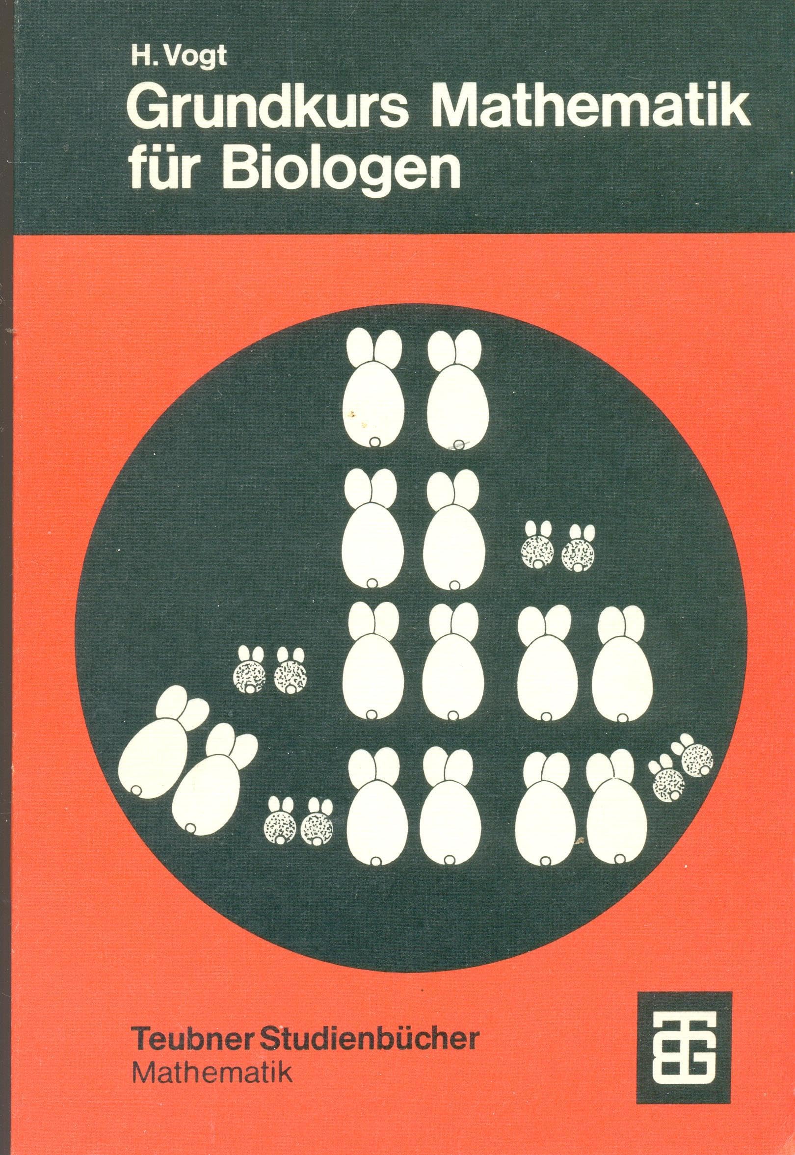 Grundkurs Mathematik für Biologen Medicine