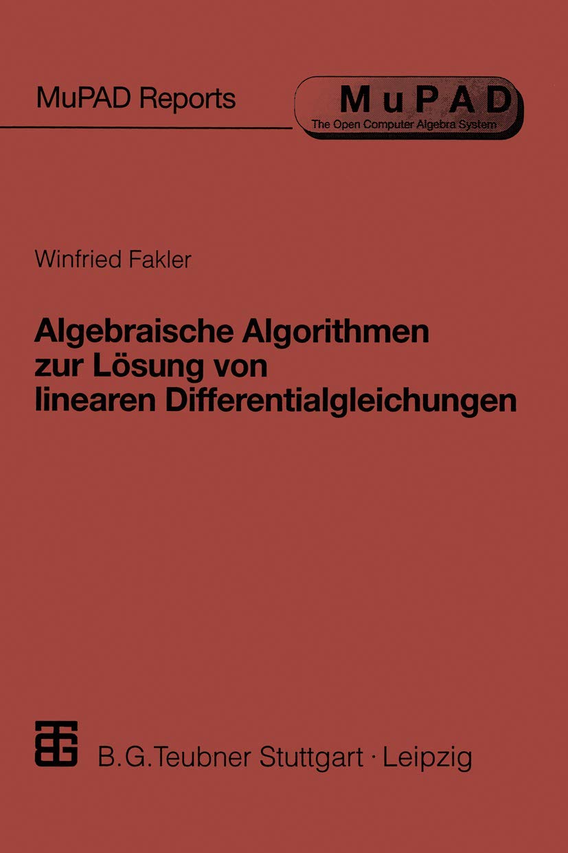 Algebraische Algorithmen zur Lösung von linearen Differentialgleichungen Media & Communication