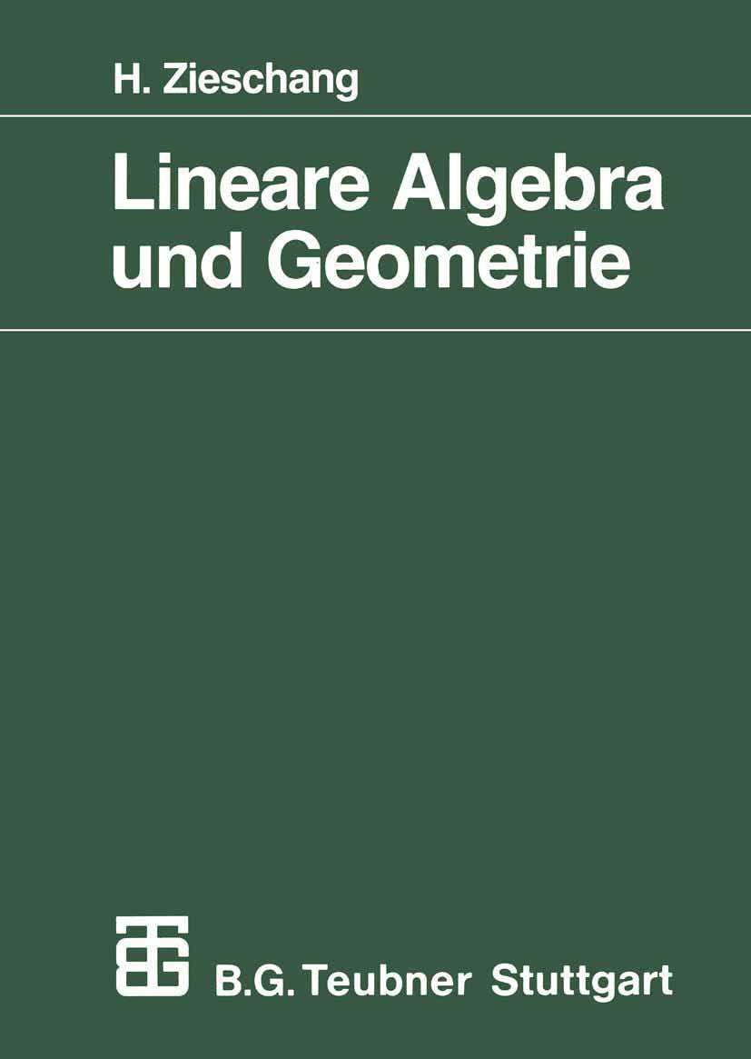 Lineare Algebra und Geometrie (Mathematische Leitfäden) (German Edition) Mathematics