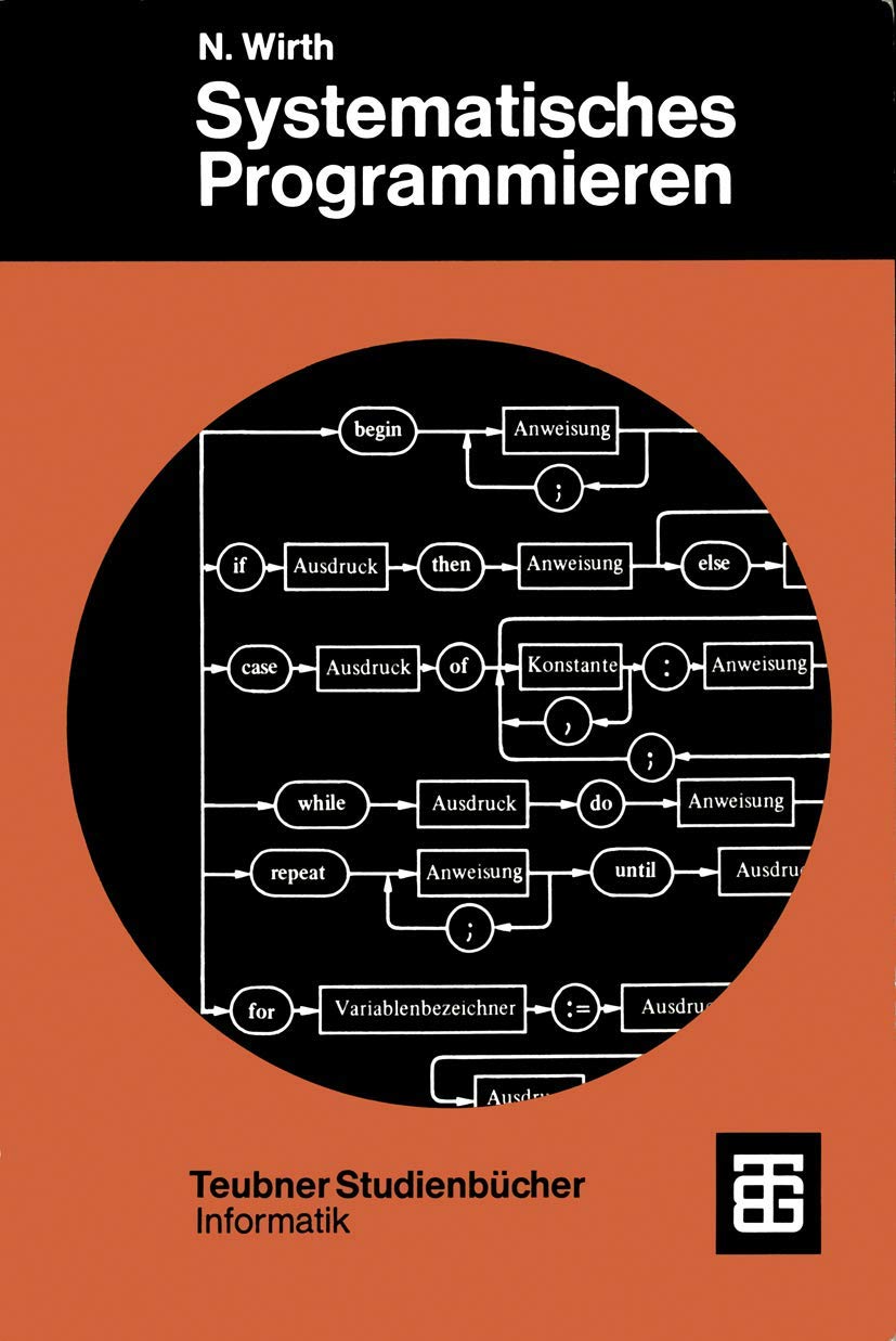 Systematisches Programmieren: Eine Einführung Books