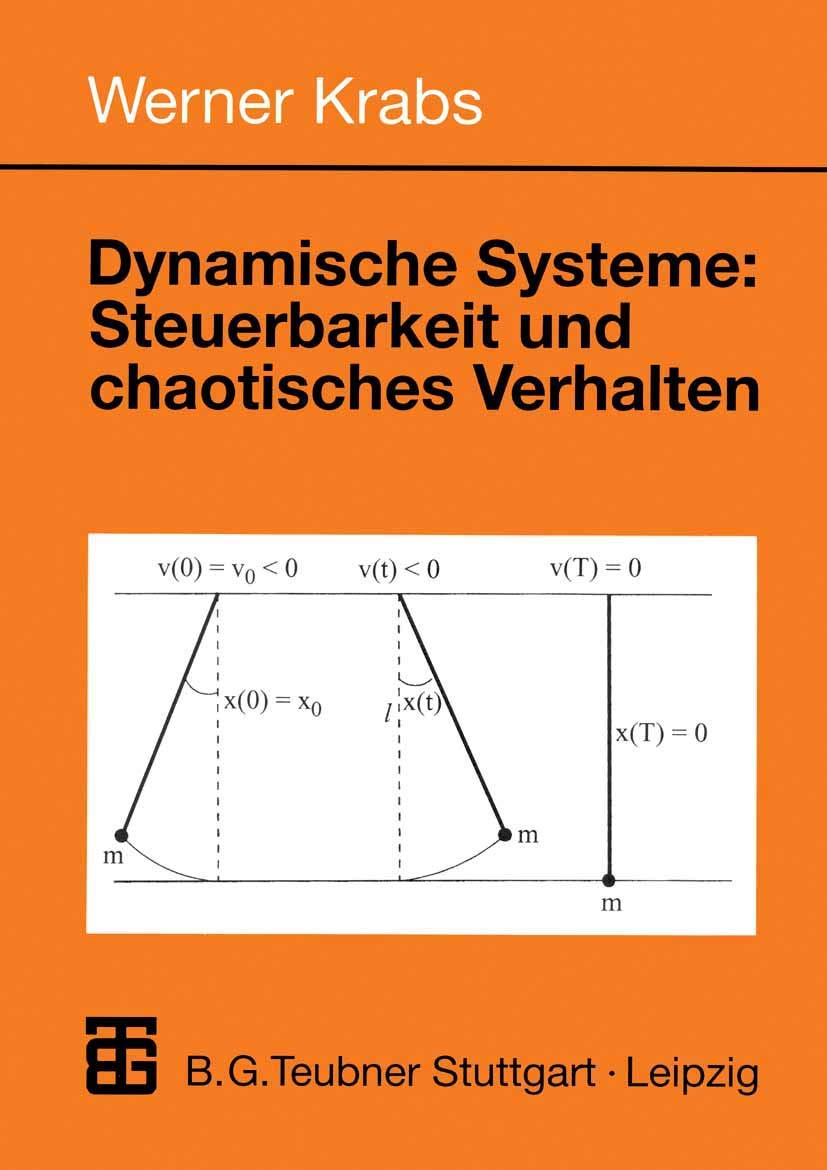 Dynamische Systeme: Steuerbarkeit und chaotisches Verhalten Business & Technology