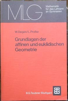 Grundlagen der affinen und euklidischen Geometrie Professional & Reference Books