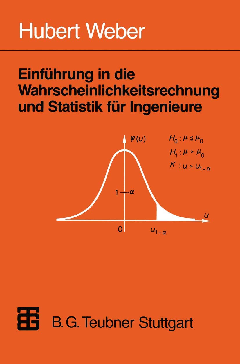 Einführung in die Wahrscheinlichkeitsrechnung und Statistik für Ingenieure Mathematics