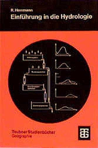 Einführung in die Hydrologie (Teubner Studienbücher der Geographie) Medicine