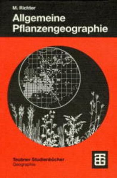 Allgemeine Pflanzengeographie (Teubner Studienbücher der Geographie) Medicine