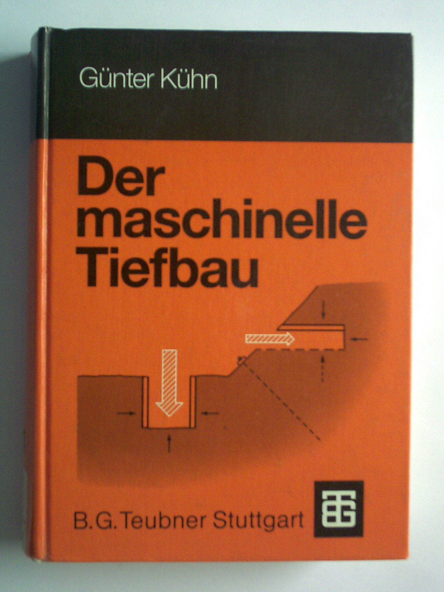 Der Maschinelle Tiefbau book