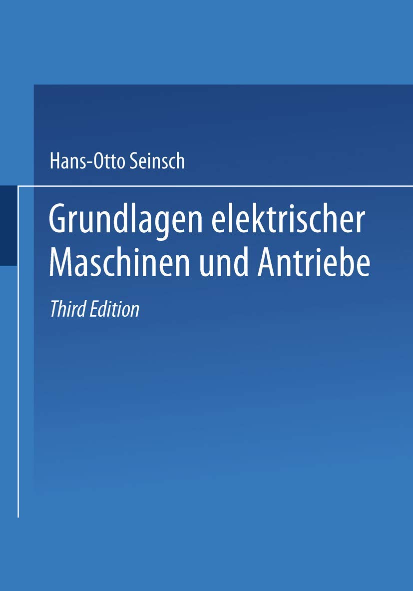 Grundlagen elektrischer Maschinen und Antriebe Business & Technology