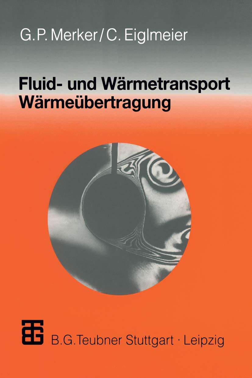 Fluid- und Wärmetransport Wärmeübertragung book
