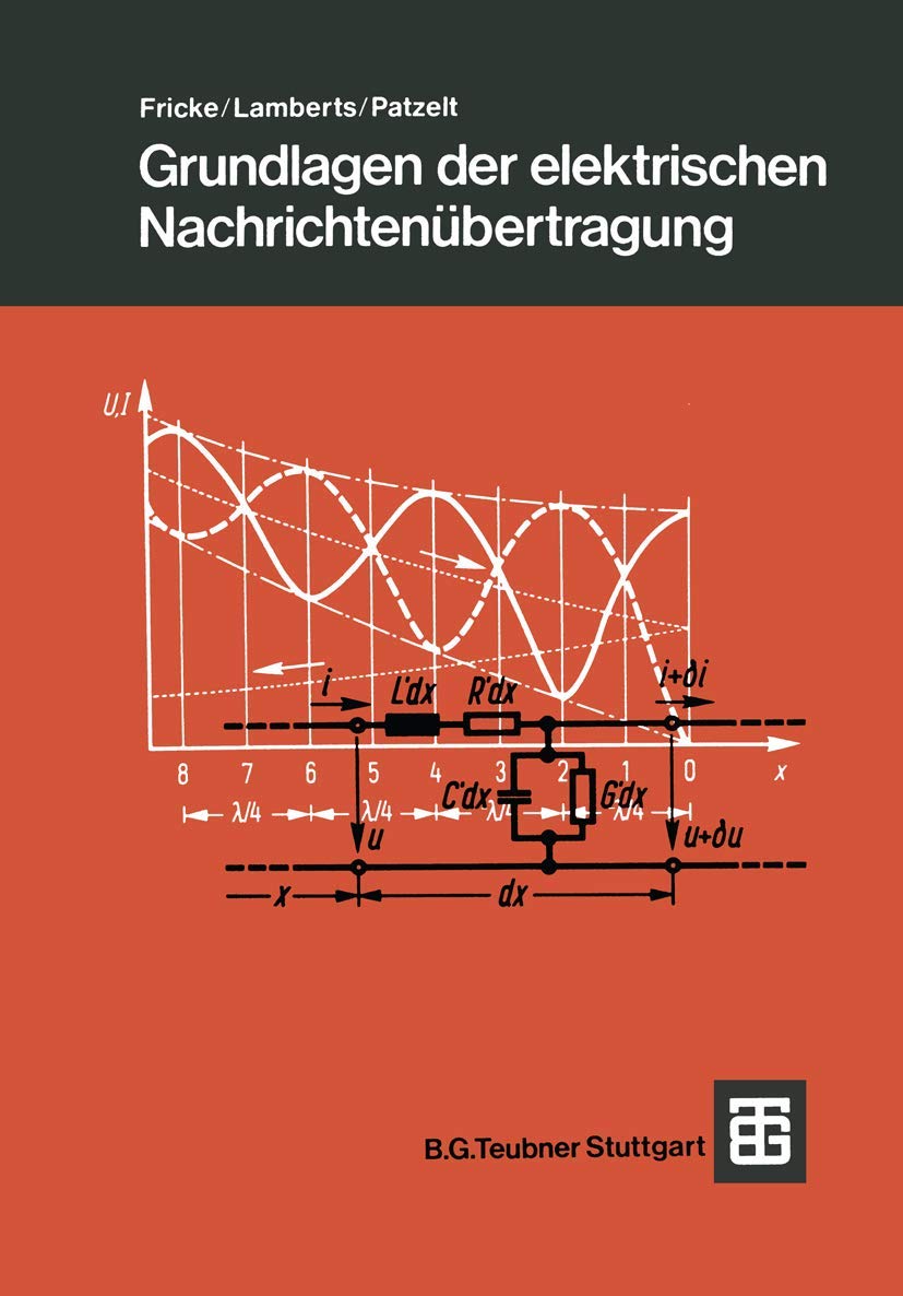 Grundlagen der elektrischen Nachrichtenübertragung book