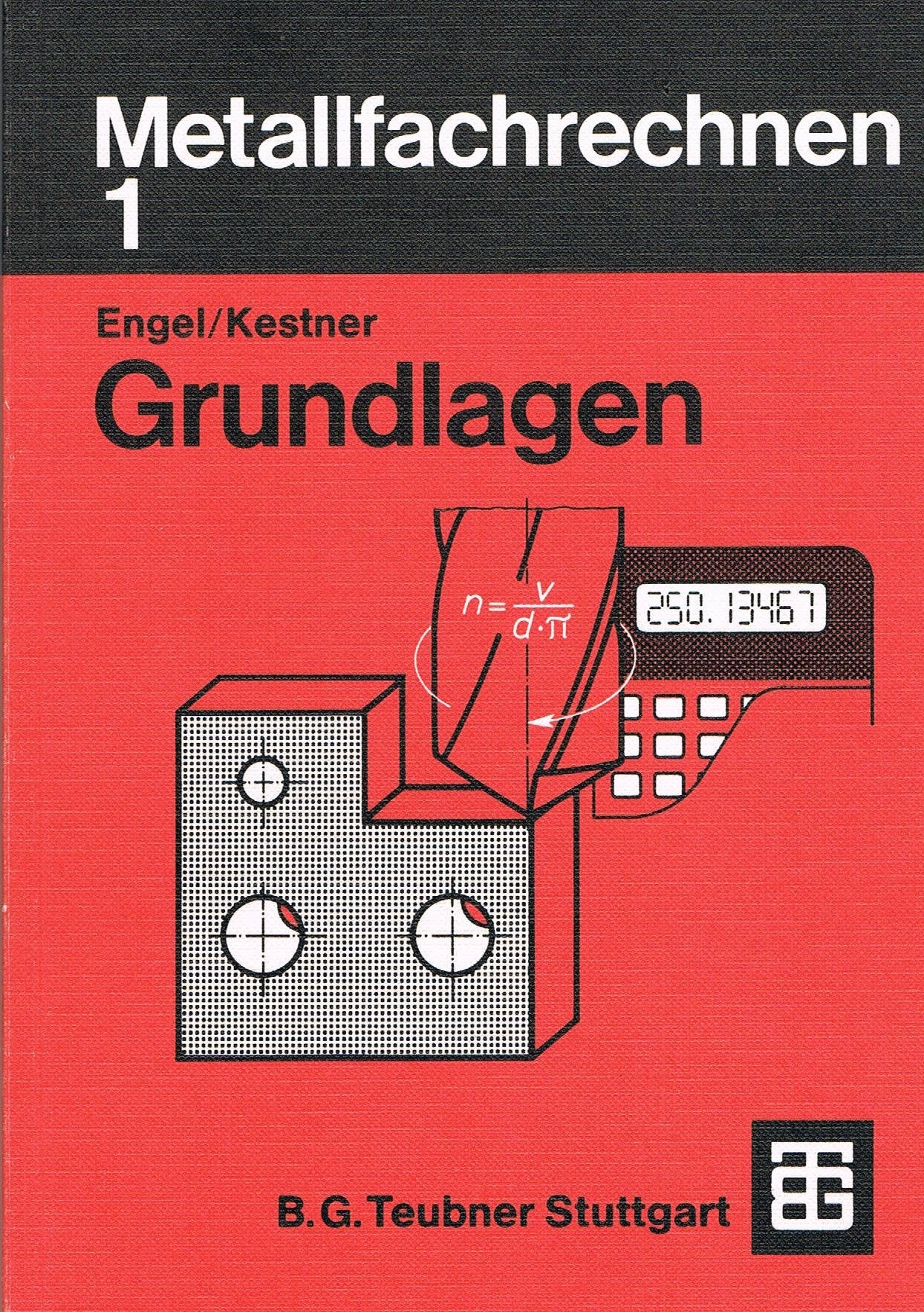 Metallfachrechnen 1, Grundlagen Study Guides