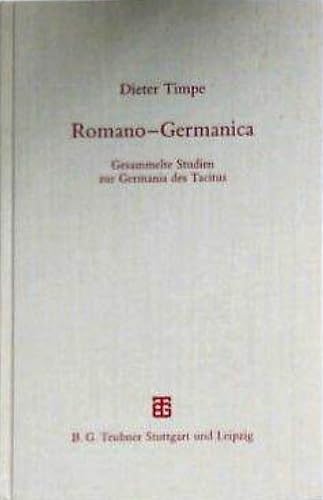 Romano - Germanica: Gesammelte Studien zur Germania des Tacitus Media & Communication