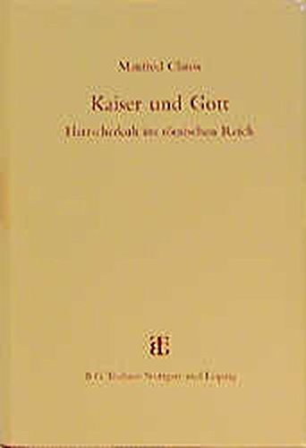Kaiser und Gott: Herrscherkult im römischen Reich Media & Communication