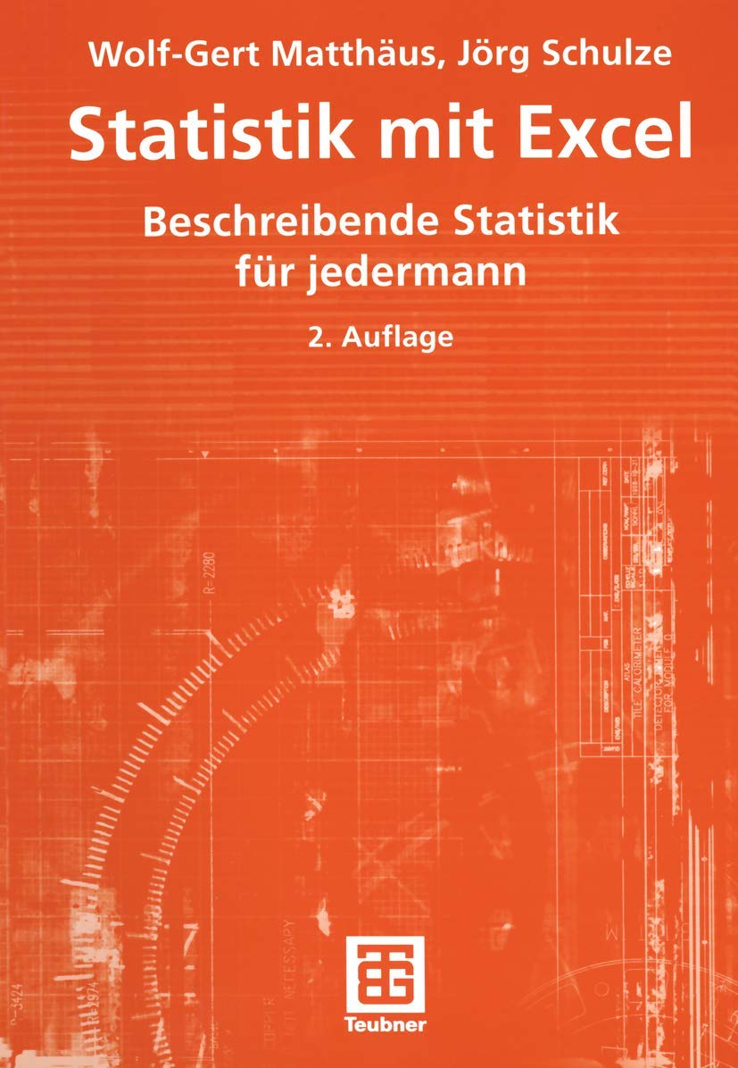 Statistik mit Excel: Beschreibende Statistik für jedermann Mathematics