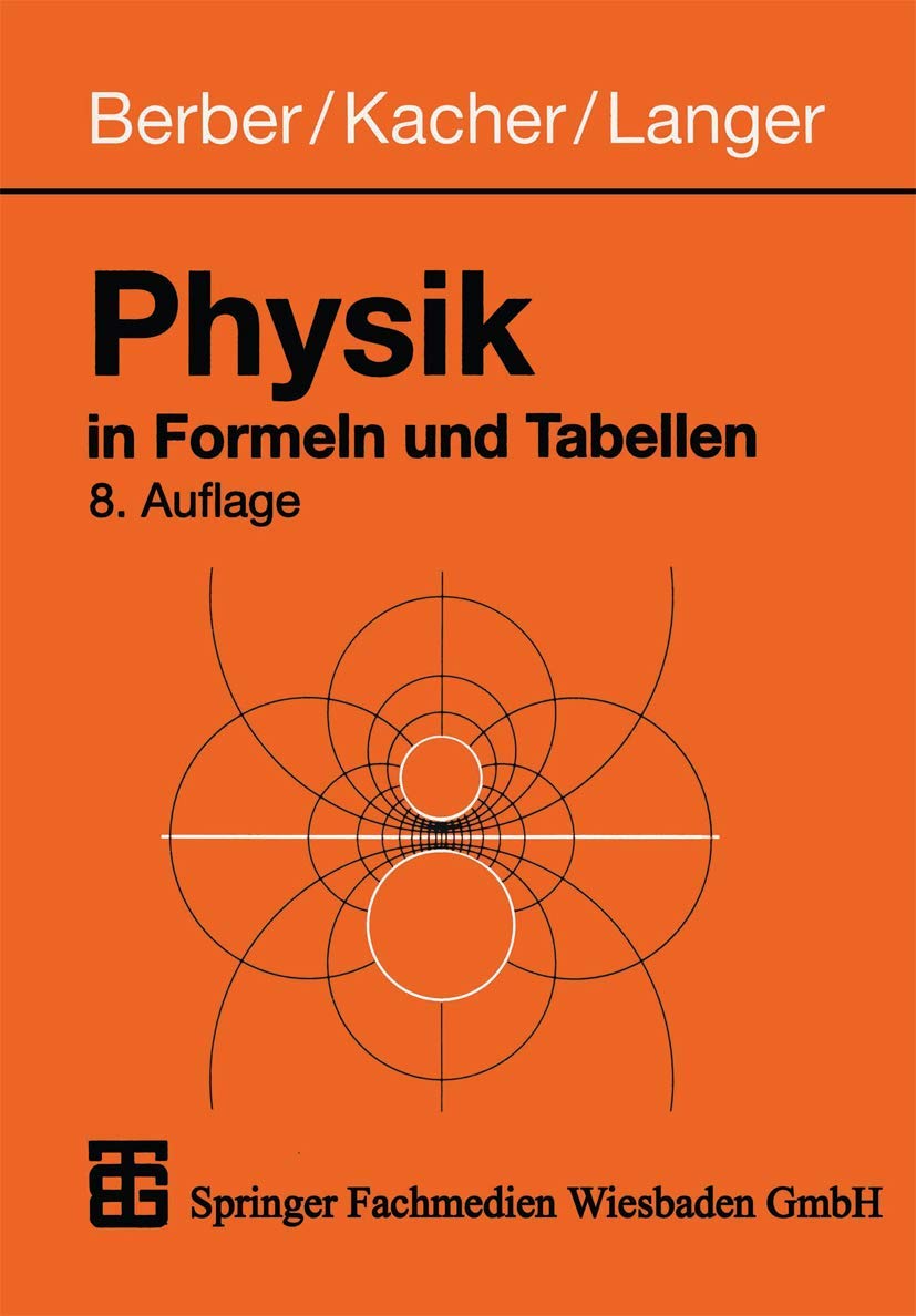 Physik in Formeln und Tabellen Natural Sciences Books