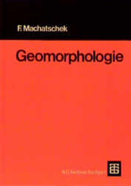 Geomorphologie (Teubner Studienbücher der Geographie) Media & Communication