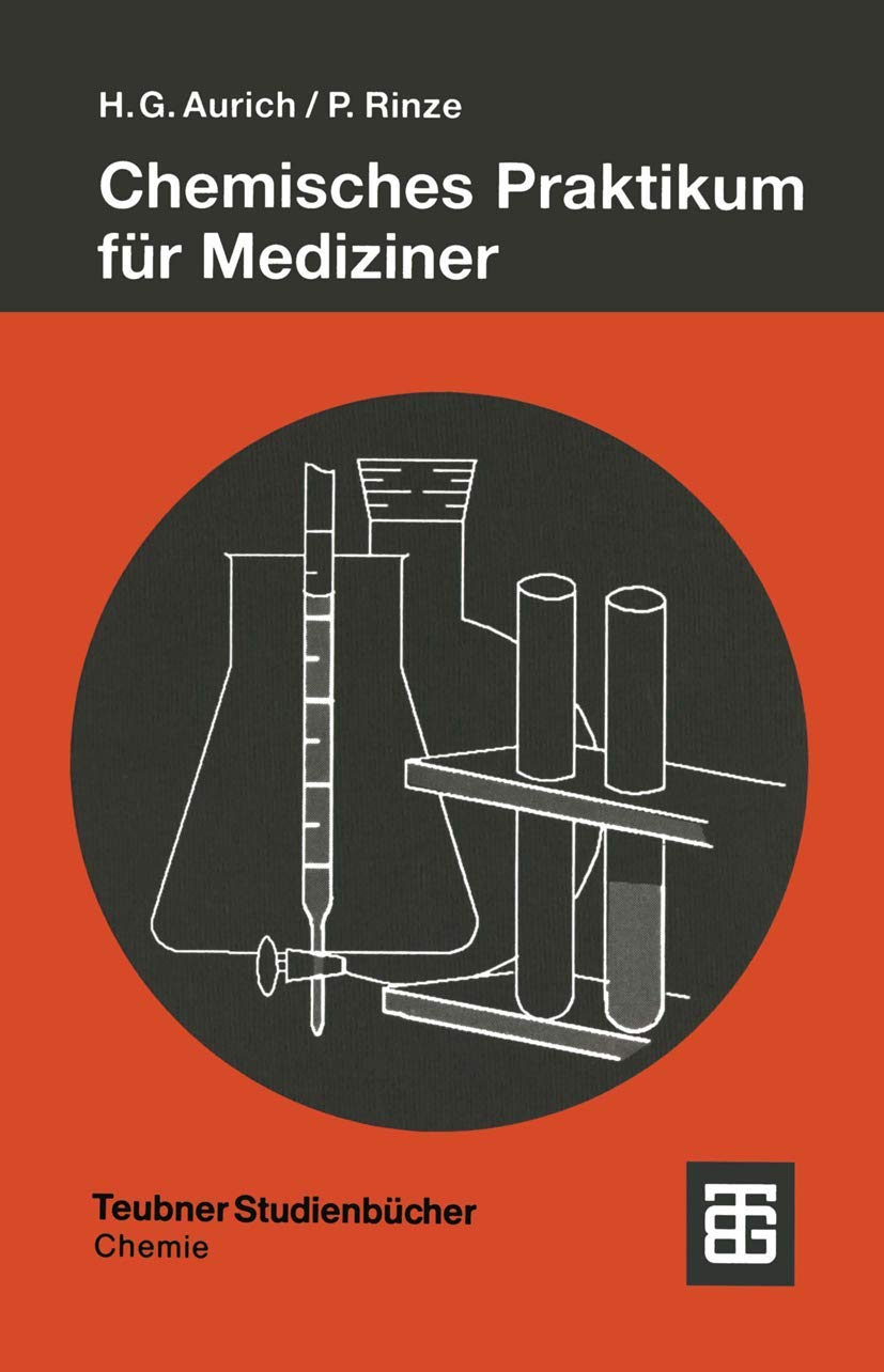 Chemisches Praktikum für Mediziner Medicine