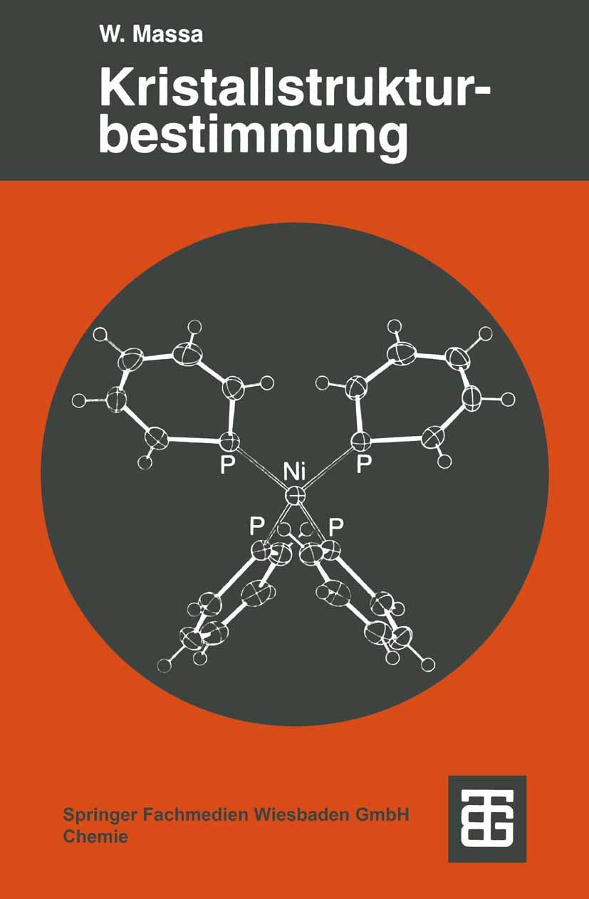 Kristallstrukturbestimmung (Teubner Studienbücher Chemie) Geology & Geography