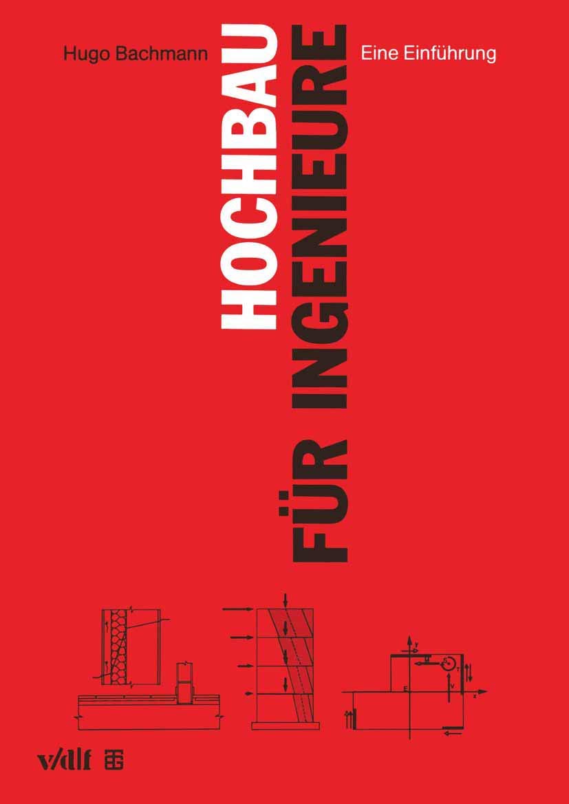 Hochbau für Ingenieure: Eine Einführung Business & Technology