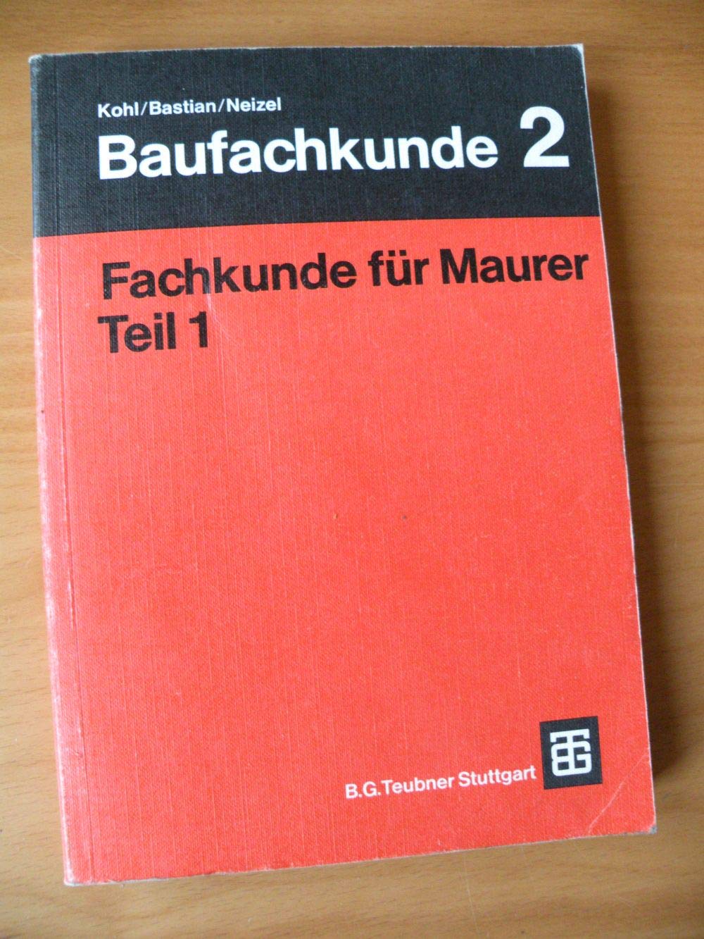 Fachkunde für Maurer I. (Bd. 2) Books